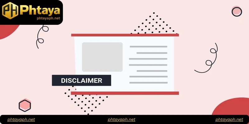 Why the Disclaimer Protects Both Players and the Platform