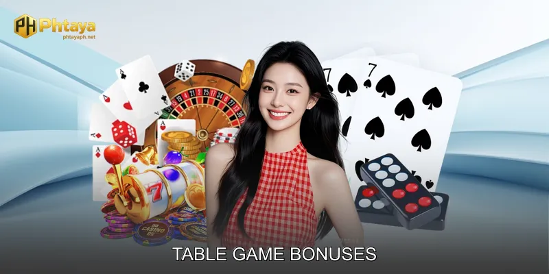 Table Game Bonuses