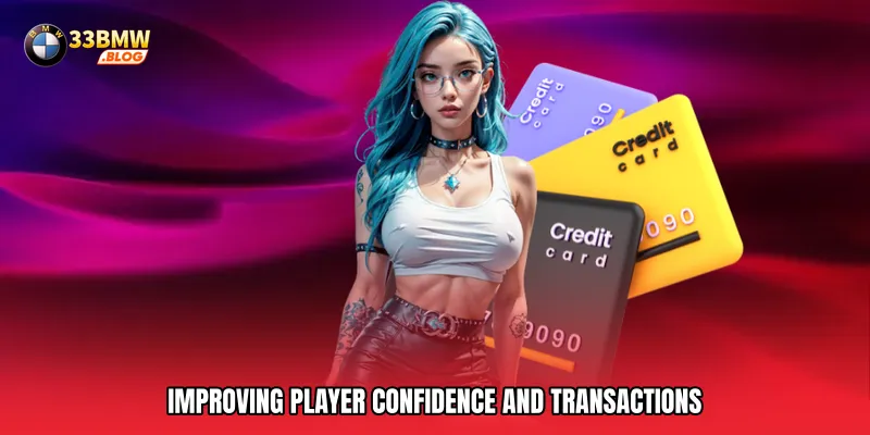 Improving Player Confidence and Transactions