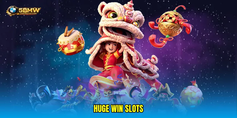 Huge win slots